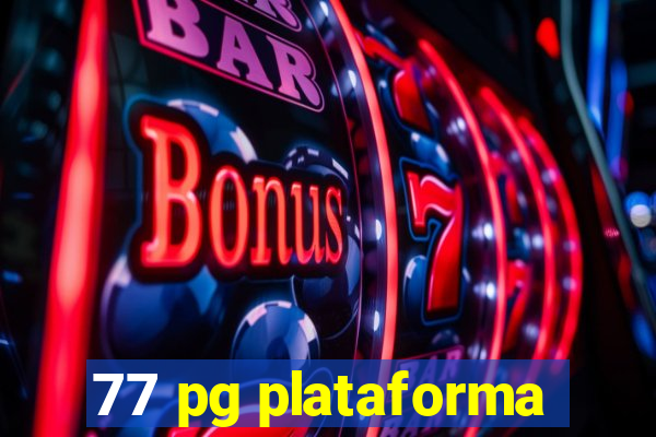 77 pg plataforma
